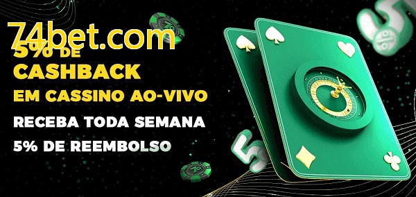 Promoções do cassino ao Vivo 74bet.com